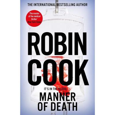 Manner of Death, Taschenbuch von Robin Cook, Pan macmillan Ltd., 978-1-03-502875-7