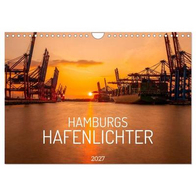 Hamburgs Hafenlichter (Wandkalender 2027 DIN A4 quer), CALVENDO Monatskalender