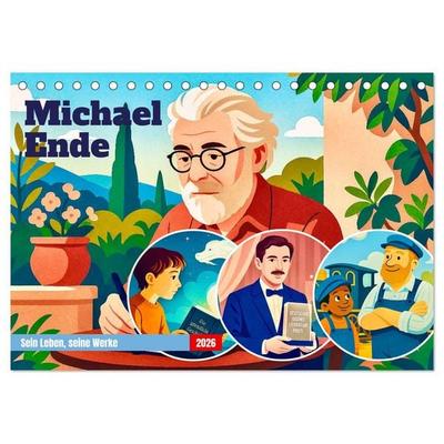 Michael Ende (Tischkalender 2026 DIN A5 quer), CALVENDO Monatskalender