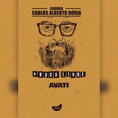 Avati - Carlos Alberto Dória, Audio, 4066339848825