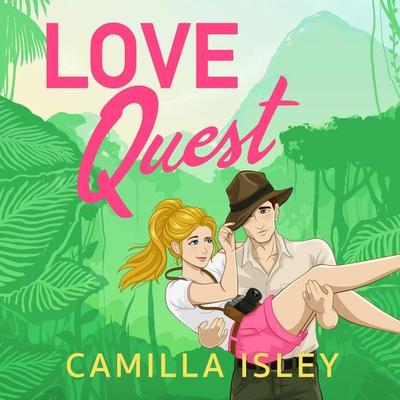 Love Quest - Camilla Isley, Audio, 9781837519170