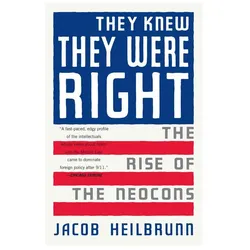 They Knew They Were Right, Sachbücher von Jacob Heilbrunn