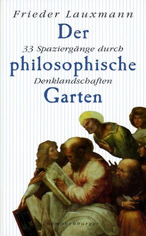 Frieder Lauxmann - Der philosophische Garten - Preis vom 13.10.2026 19:28:25 h
