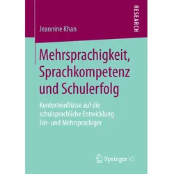 Mehrsprachigkeit, Sprachkompetenz und Schulerfolg, Fachbücher von Jeannine Khan