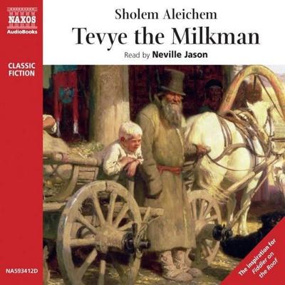 Tevye the Milkman - Sholem Aleichem, Audio, 4056198003404