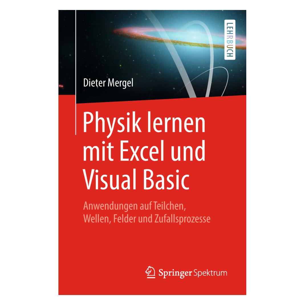 Springer Physik lernen mit Excel und Visual Basic (Deutsch, Softcover, Dieter Mergel) (35153609)