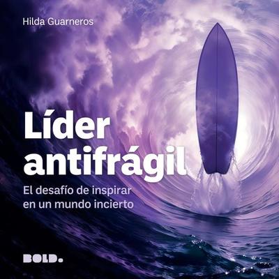 Líder antifrágil - Hilda Guarneros, Audio, 9786072684416