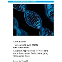 Tierversuche zum Wohle des Menschen?, Fachbücher von Karin Blumer