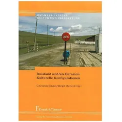 Russland und/als Eurasien: Kulturelle Konfigurationen, Fachbücher