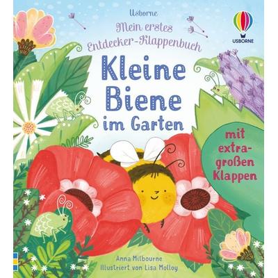 Mein erstes Entdecker-Klappenbuch: Kleine Biene im Garten, Gebundene Ausgabe von Anna Milbourne, Usborne, 978-1-78941-871-2