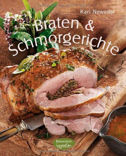 Karl Newedel - Braten & Schmorgerichte - Preis vom 09.10.2026 07:28:09 h