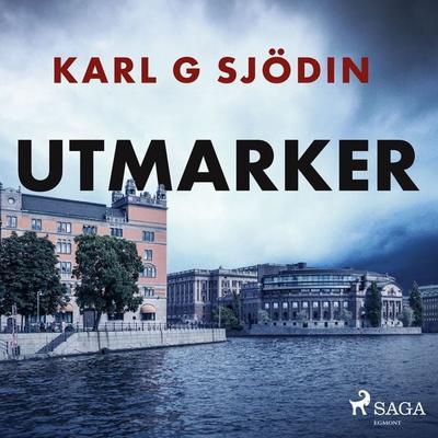 Utmarker - Karl G. Sjödin, Audio, 9788726765564
