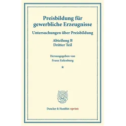 Preisbildung für gewerbliche Erzeugnisse., Fachbücher von Franz Eulenburg