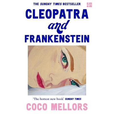 Cleopatra and Frankenstein, Taschenbuch von Coco Mellors, HarperCollins