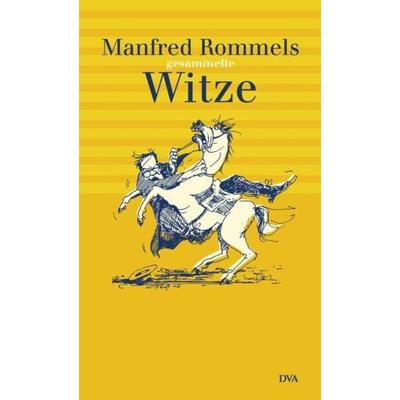 Manfred Rommels gesammelte Witze, Gebundene Ausgabe von Manfred Rommel, Dva, 978-3-421-05571-2