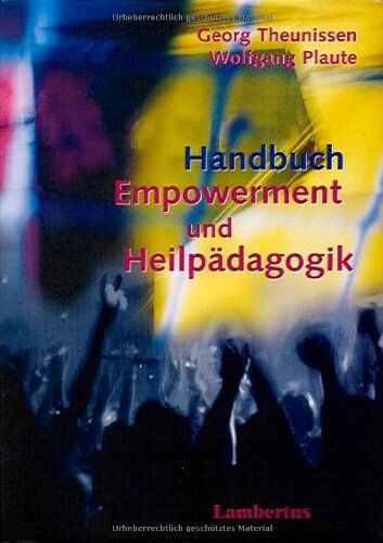 Georg Theunissen - Handbuch Empowerment und Heilpädagogik - Preis vom 30.09.2026 09:01:18 h