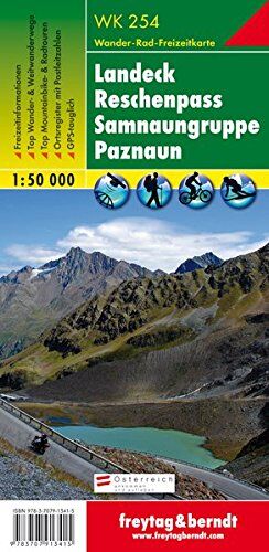Freytag-Berndt und Artaria KG - Freytag Berndt Wanderkarten, WK 254, Landeck - Reschenpass - Samnaungruppe - Paznaun - Maßstab 1:50.000 (freytag & berndt Wander-Rad-Freizeitkarten) - Preis vom 09.10.2026 07:28:09 h