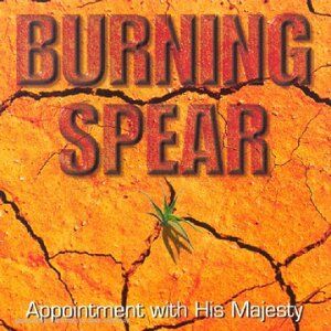 Burning Spear - Appointment With His Majesty - Preis vom 09.10.2026 07:28:09 h