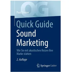 Quick Guide Sound Marketing, Fachbücher von Paul Steiner