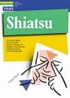 Pamela Ferguson - Shiatsu: Gesundheit geben und empfangen - Einfache Übungen für alltägliche Beschwerden - Selbstbehandlung und Partnerübungen - Preis vom 30.09.2026 09:01:18 h