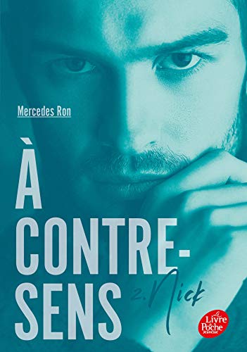 Mercedes Ron - A contre-sens. Vol. 2. Nick - Preis vom 07.10.2026 11:45:10 h