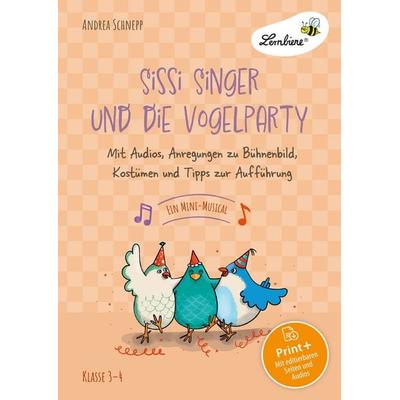 Sissi Singer und die Vogelparty - ein Mini-Musical, Set von Andrea Schnepp, Lernbiene, 978-3-7468-1110-9