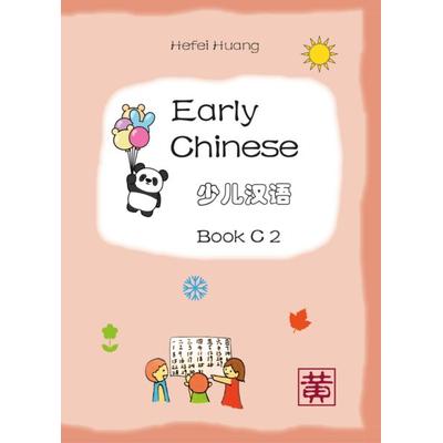 Early Chinese C, Geheftet von Hefei Huang, Huang, Hefei, 978-3-9879601-8-5