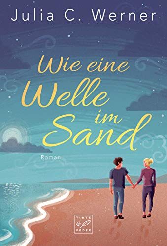 Werner, Julia C. - Wie eine Welle im Sand - Preis vom 30.09.2026 22:30:23 h