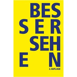 Besser sehen, Ratgeber von Udo Seelhofer, Christopher Erben