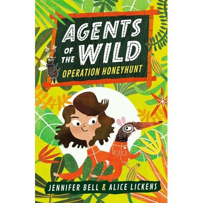 Agents of the Wild, Taschenbuch von Jennifer Bell, Walker Books, 978-1-4063-8845-9