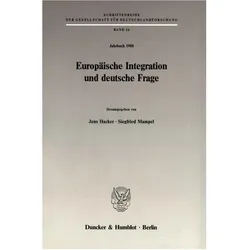 Europäische Integration und deutsche Frage., Fachbücher von Jens Hacker, Siegfried Mampel