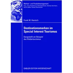 Destinationsmarken im Special Interest Tourismus, Fachbücher von Frank Hannich