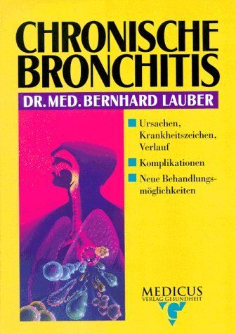 Bernhard Lauber - Chronische Bronchitis - Preis vom 30.09.2026 09:01:18 h