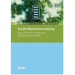 Die EU-Batterieverordnung, Fachbücher von Michael Öttinger