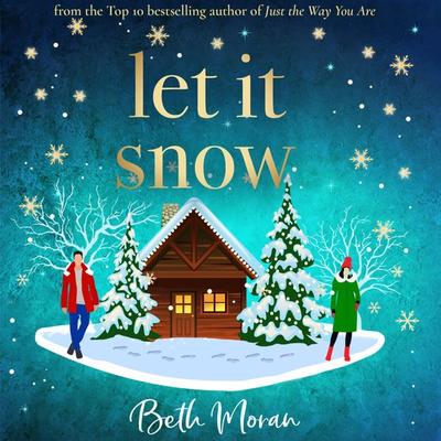 Let It Snow - Beth Moran, Audio, 9781802806373