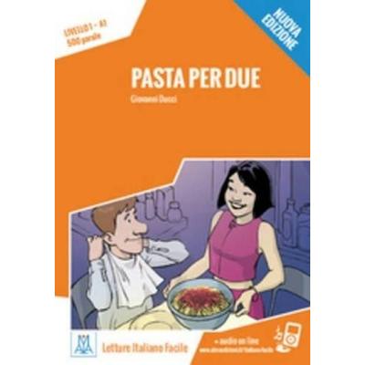 Pasta per due + audio online, Taschenbuch von Giovanni Ducci, Alma Edizioni