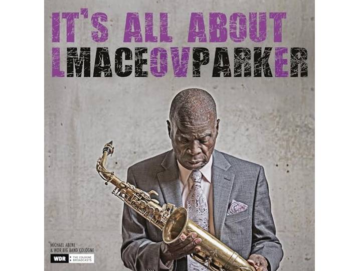 Maceo Parker - It's All About Love