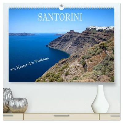 Santorini - Am Krater des Vulkans (hochwertiger Premium Wandkalender 2027 DIN A2 quer), Kunstdruck in Hochglanz