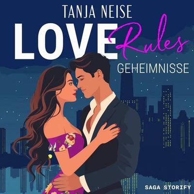 Love Rules – Geheimnisse - Tanja Neise, Audio, 9788727252599