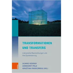 Transformationen und Transfers, Fachbücher von Ulrike Vedder, Annegret Pelz, Grazyna Kwiecinska, Anne-Kathrin Reulecke, Ulrike Kwiecinska Vedder