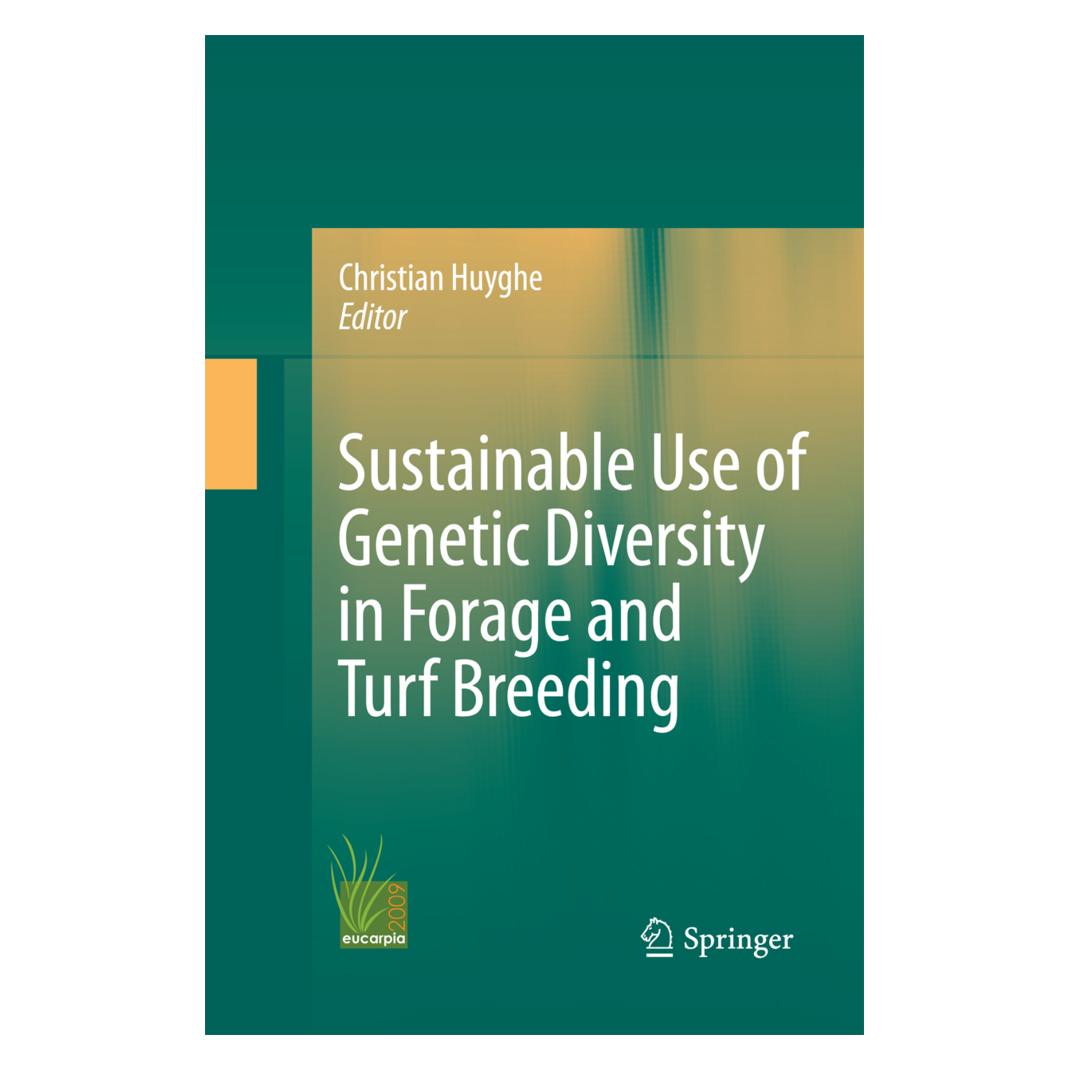 Springer Sustainable use of Genetic Diversity in Forage and Turf Breeding (Englisch, Softcover, Christian Huyghe) (55573836)