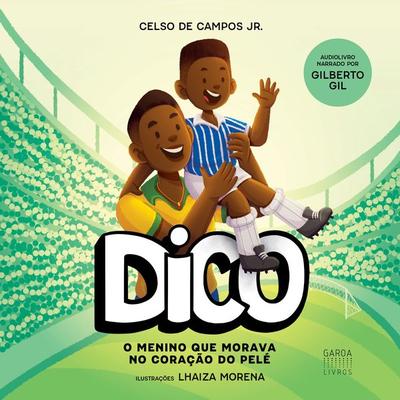 Dico - Celso de Campos Jr., Audio, 9788566683585