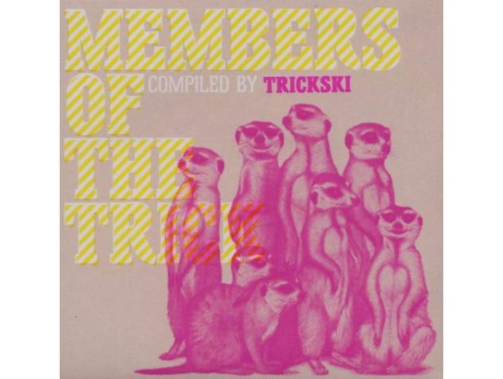 Members of the Trick - Comoiled By