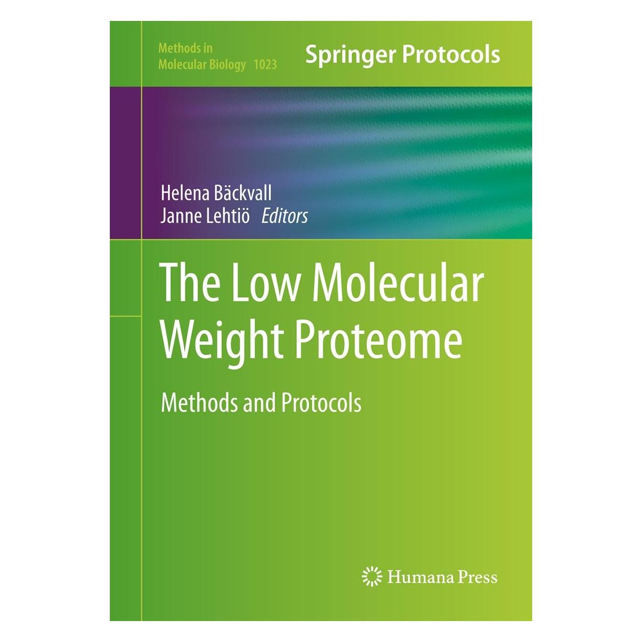 Springer The Low Molecular Weight Proteome (Englisch, Hardcover, Helena Bäckvall, Janne Lehtiö) (9781461471677)