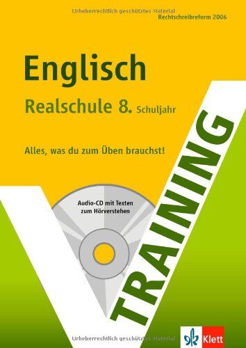 Training Englisch 8. Klasse Realschule. Mit Audio-CD - Preis vom 09.10.2026 07:28:09 h