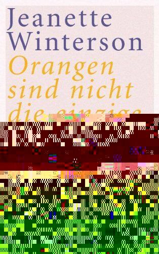 Jeanette Winterson - Orangen sind nicht die einzige Frucht - Preis vom 14.10.2026 23:07:16 h