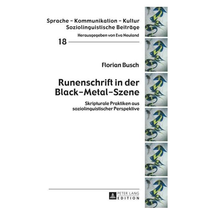 Peter Lang Runenschrift in der Black-Metal-Szene (Deutsch, Hardcover, Florian Busch) (8098268)
