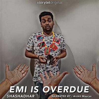 EMI is Overdue - Shashadhar Waigankar, Audio, 9789353646998