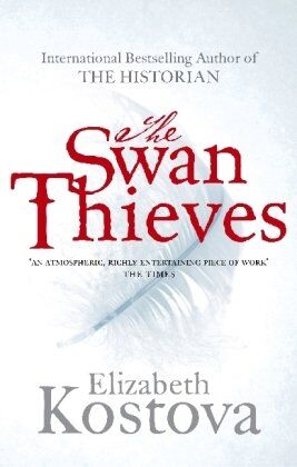 Elizabeth Kostova - The Swan Thieves - Preis vom 11.10.2026 15:43:13 h