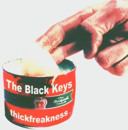 the Black Keys - Thickfreakness - Preis vom 09.10.2026 07:28:09 h